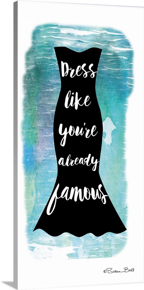 Sassy quote about fashion in white script on a dress silhouette, over blue watercolor.