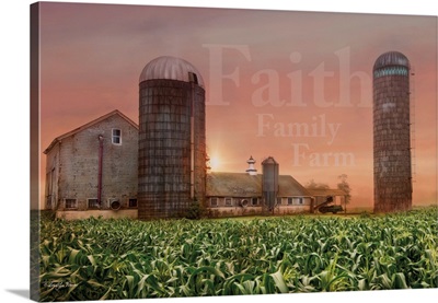 Faith, Family, Farm