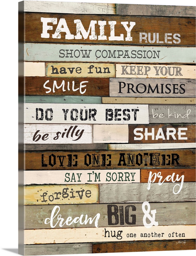 "Family Rules Show Compassion, Have Fun, Smile, Keep Your Promises, Do Your Best, Be Kind, Be Silly, Share, Love One anoth...