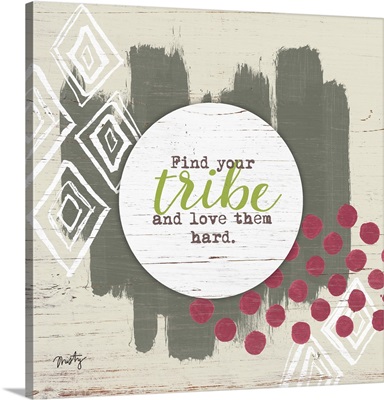 Find Your Tribe