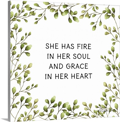 Greenery She Has Fire in Her Soul