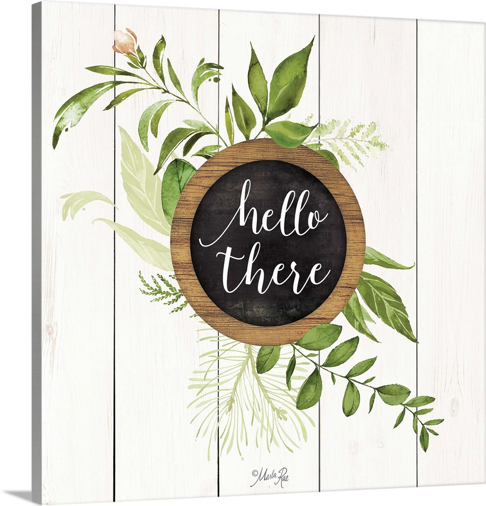 "Hello There" with greenery on a white shiplap background.