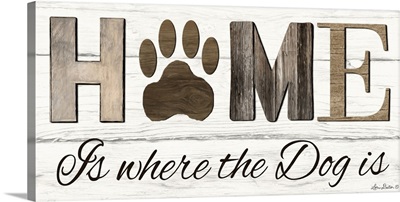 Home is Where the Dog is