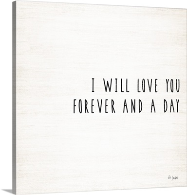 I Will Love You Forever and a Day