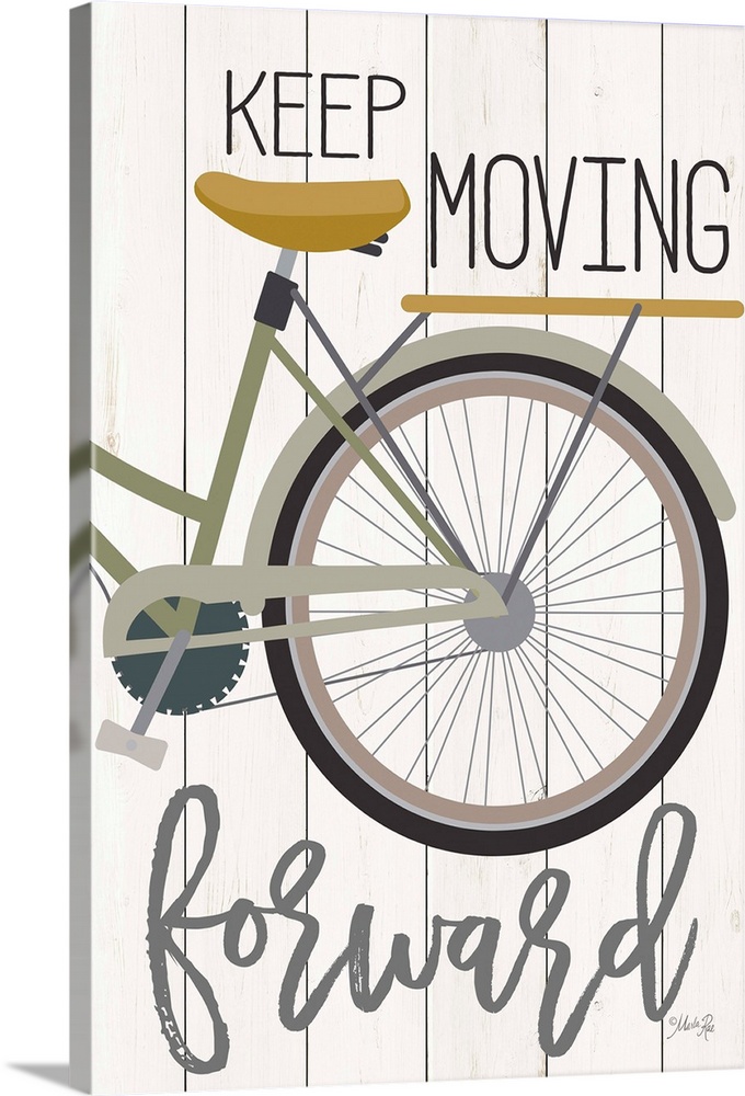"Keep Moving Forward" with a bicycle design on a white wood plank background.