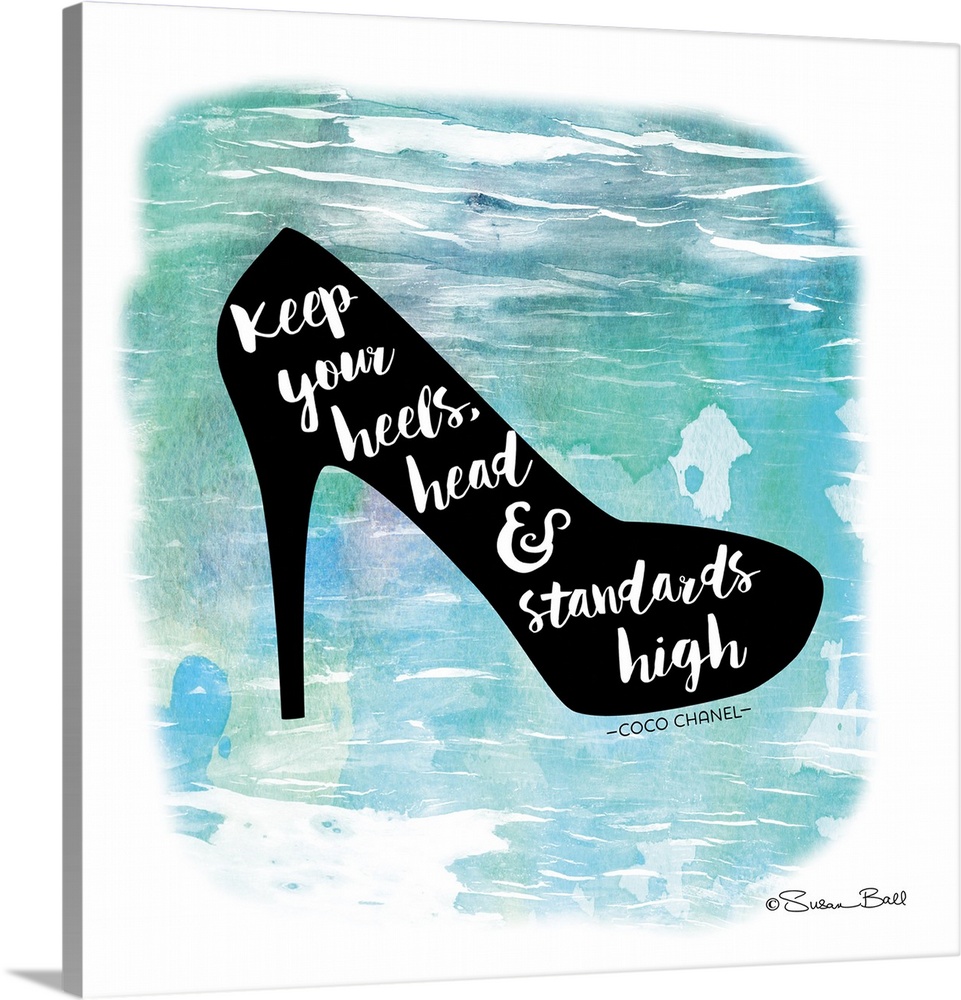 Silhouette of a high heel shoe with a motivational quote hand-lettered in white script, over a blue watercolor background.