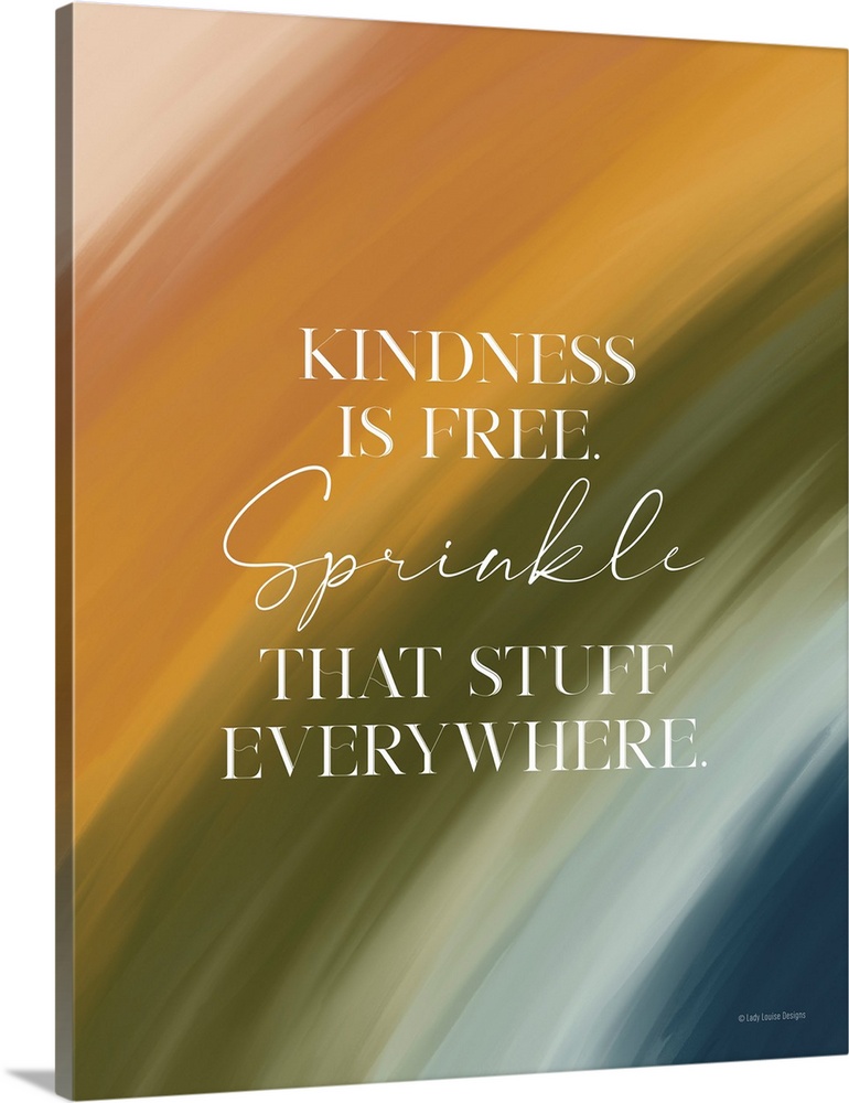 Kindness Is Free