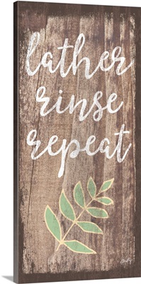 Lather, Rinse, Repeat