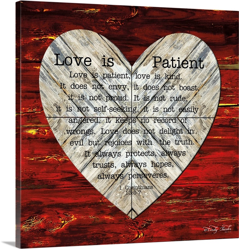 Love is Patient Wall Art, Canvas Prints, Framed Prints, Wall Peels