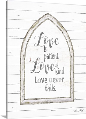 Love is Patient Arch