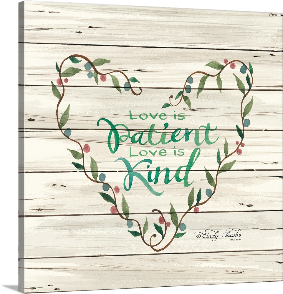 Decorative artwork featuring these words over white shiplap: Love is Patient. Love is kind.