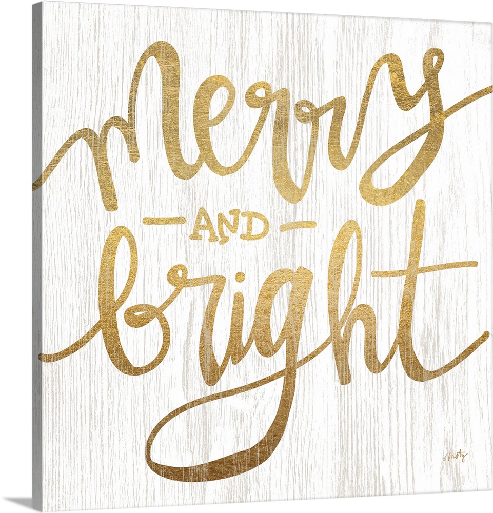The words merry and bright are gold colored letters over white background with wood grain texture overlaid.