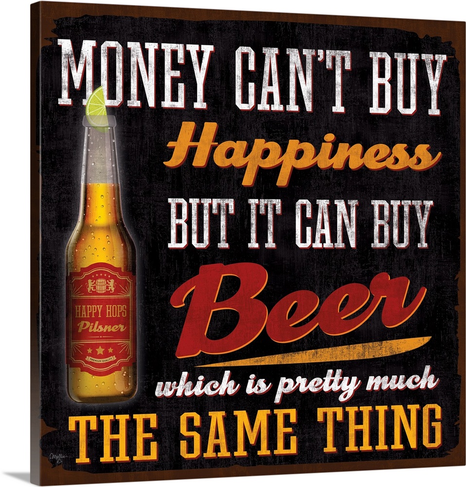 Humorous sign advertising beer with large, bold lettering.
