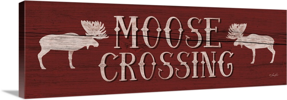 Typography art reading "Moose Crossing" with two moose silhouettes on deep red.
