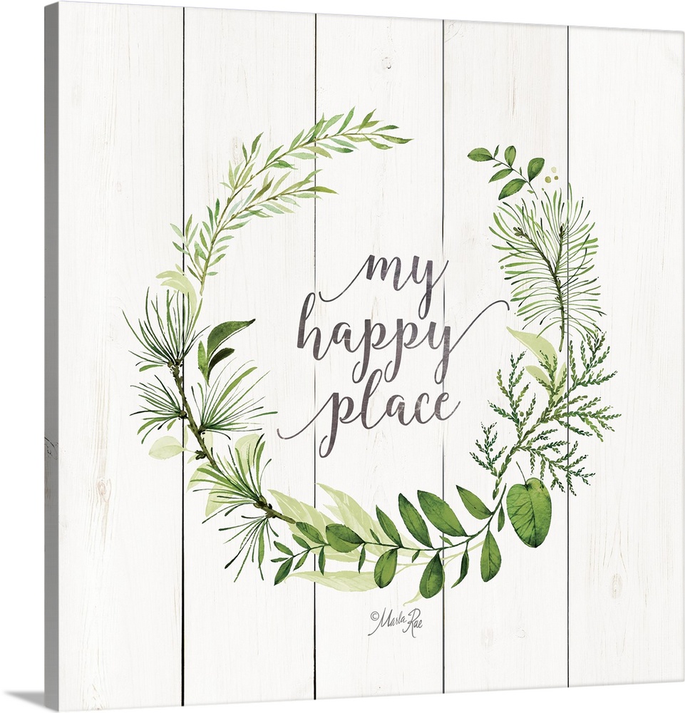 "My Happy Place" framed by delicate greenery on a white shiplap background.