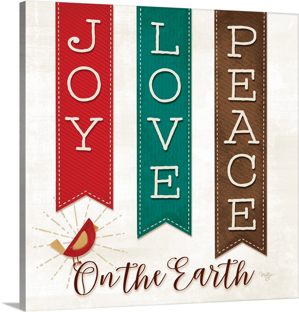 This decorative artwork features festive banners with the words: Joy, Love, and Peace. Underneath is a red bird is perched...