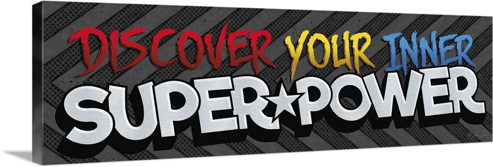 Typography art reading "Discover your inner superpower" in exciting, bold lettering on a striped background.