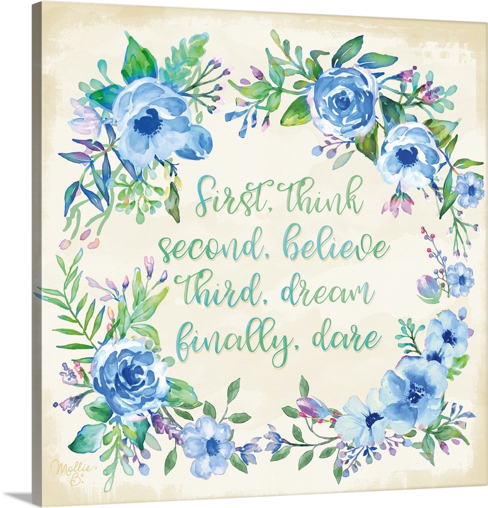 Inspiring quotation surrounded by a wreath of blue flowers and green leaves.