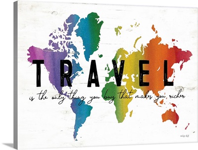Travel is the Only thing You Buy