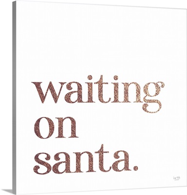Waiting On Santa
