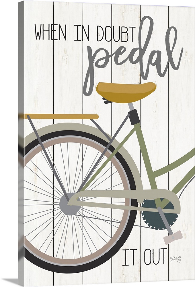 "When In Doubt Pedal It Out" with a bicycle design on a white wood plank background.