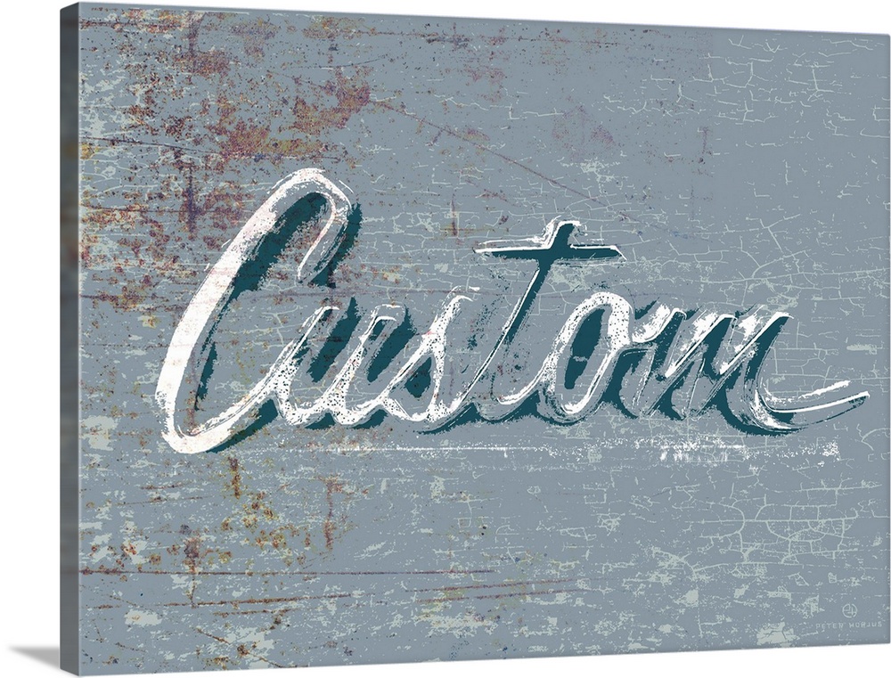 Graphic rusty wall art of distressed typography with the the word Custom large and in center on a blue background.