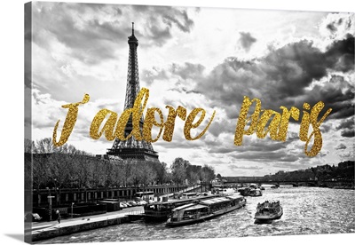 Seine River and Eiffel Tower, J'adore Paris
