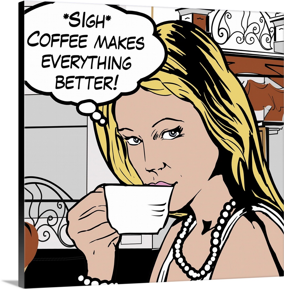 Pop art style decor artwork of a woman drinking coffee with a thought bubble coming from her head.