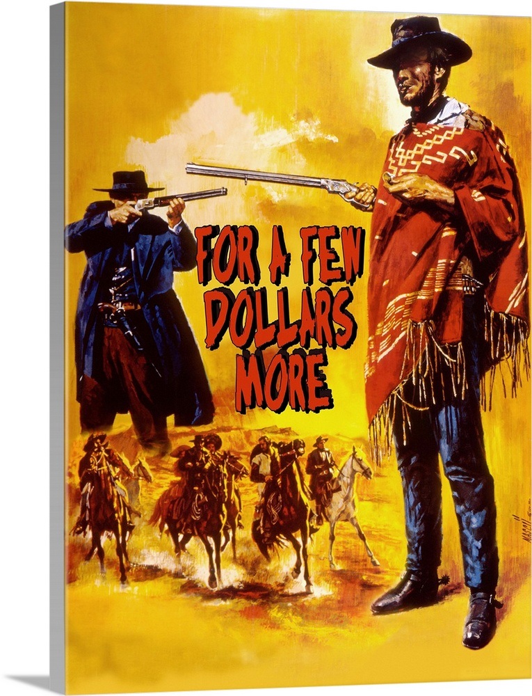 Clint Eastwood For A Few Dollars More 1 Wall Art Canvas Prints Framed Prints Wall Peels