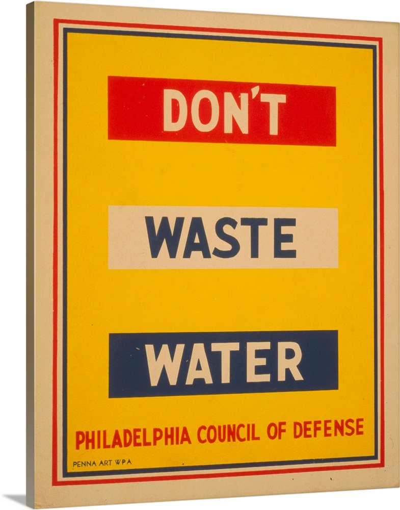 Artwork for Philadelphia Council of Defense encouraging conservation of water as part of the war effort.