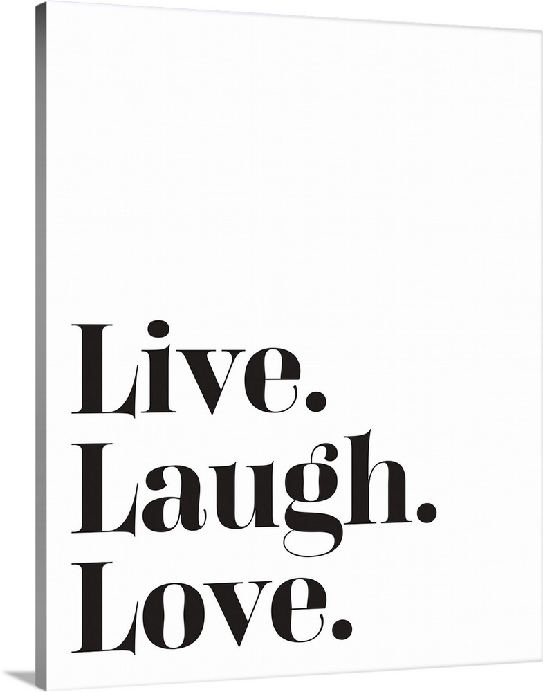Family Quotes - Live Laugh Love