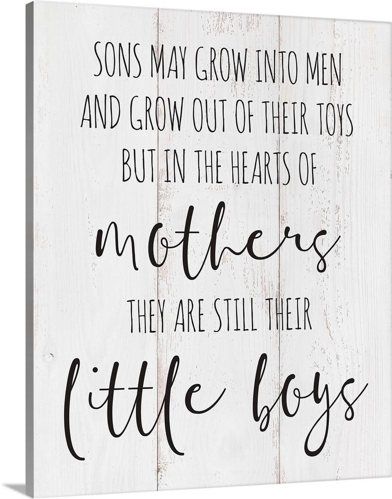 A typography piece in farmhouse style depicting a sentimental bond between mothers and sons.