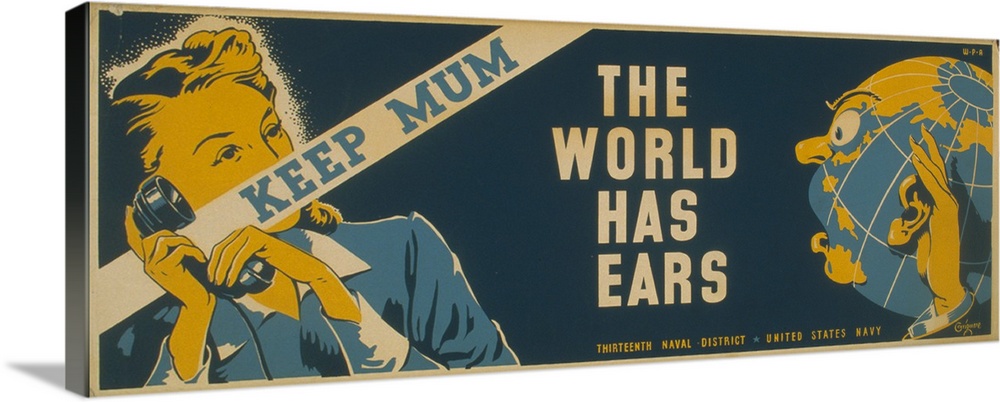 Artwork for Thirteenth Naval District, United States Navy, showing a woman talking on the telephone and a globe with ears ...