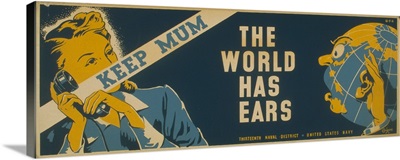 Keep Mum, The World Has Ears / Grigware - WPA Poster