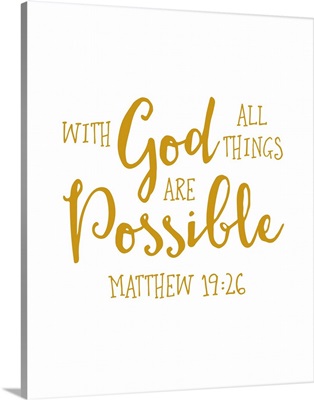 Matthew 19:26 - Scripture Art in Gold and White