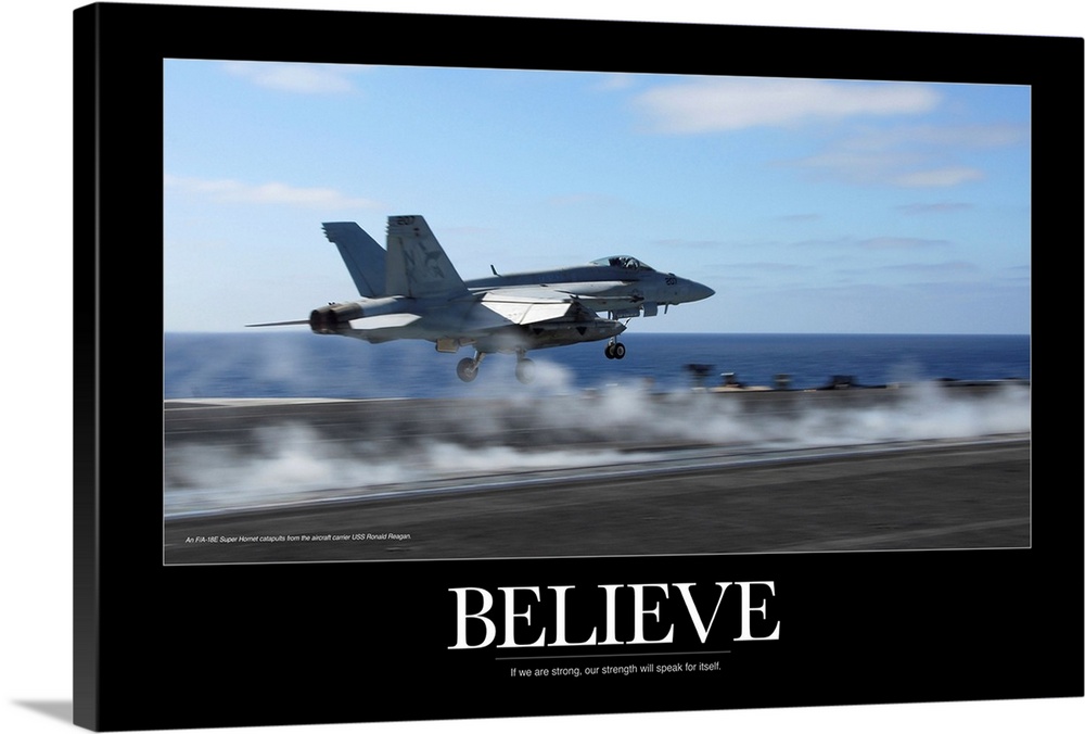 Military Motivational Poster: An F/A-18E Super Hornet catapults from an aircraft carrier