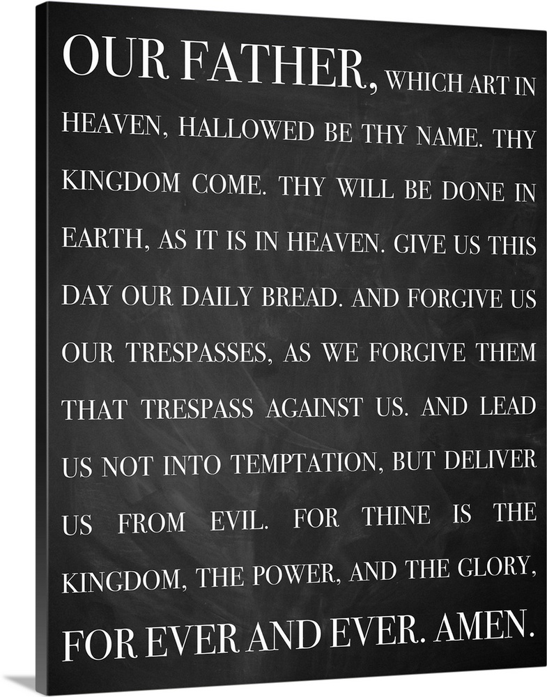 A bold, monochromatic typographical image that displays the words of the Lord's Prayer in white letters across a black bac...