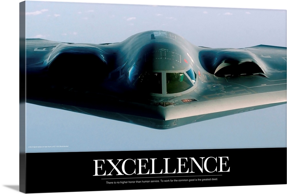 A military aircraft is photographed straight on while its in flight. The word Excellence is typed out below with a motivat...
