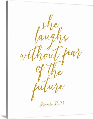 Proverbs 31:25 - Scripture Art in Gold and White