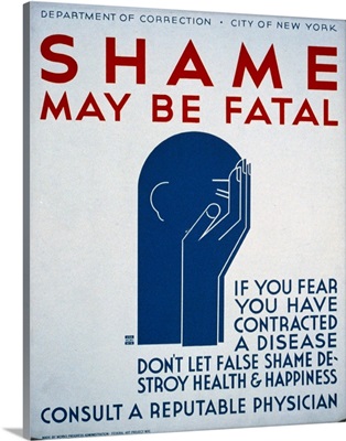 Shame may be Fatal - WPA Poster
