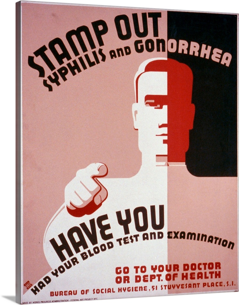 Artwork encouraging blood testing and examinations to identify persons with syphilis and gonorrhea, showing a man pointing...