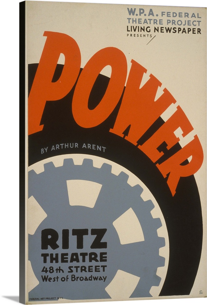 Artwork for Federal Theatre Project presentation of Power by Arthur Arent at the Ritz Theatre, 48th Street west of Broadwa...