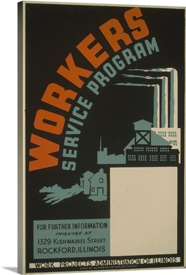 Workers Service Program ... Rockford, Illinois - WPA Poster