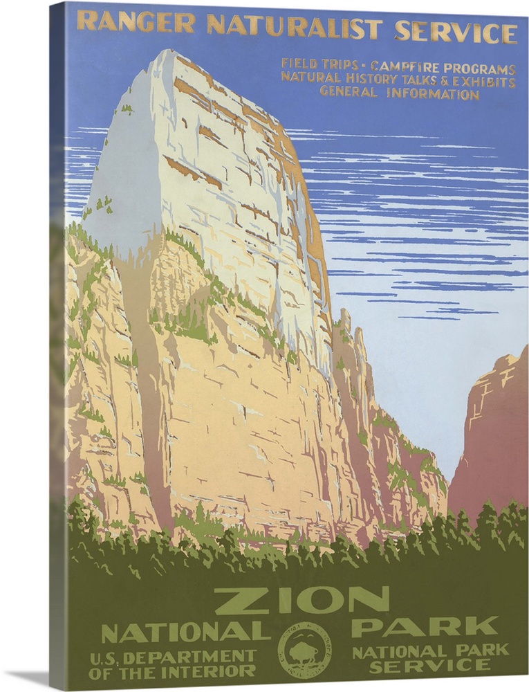 Zion National Park, Ranger Naturalist Service. Poster shows view of a cliff at Zion National Park. Library of Congress, Pr...