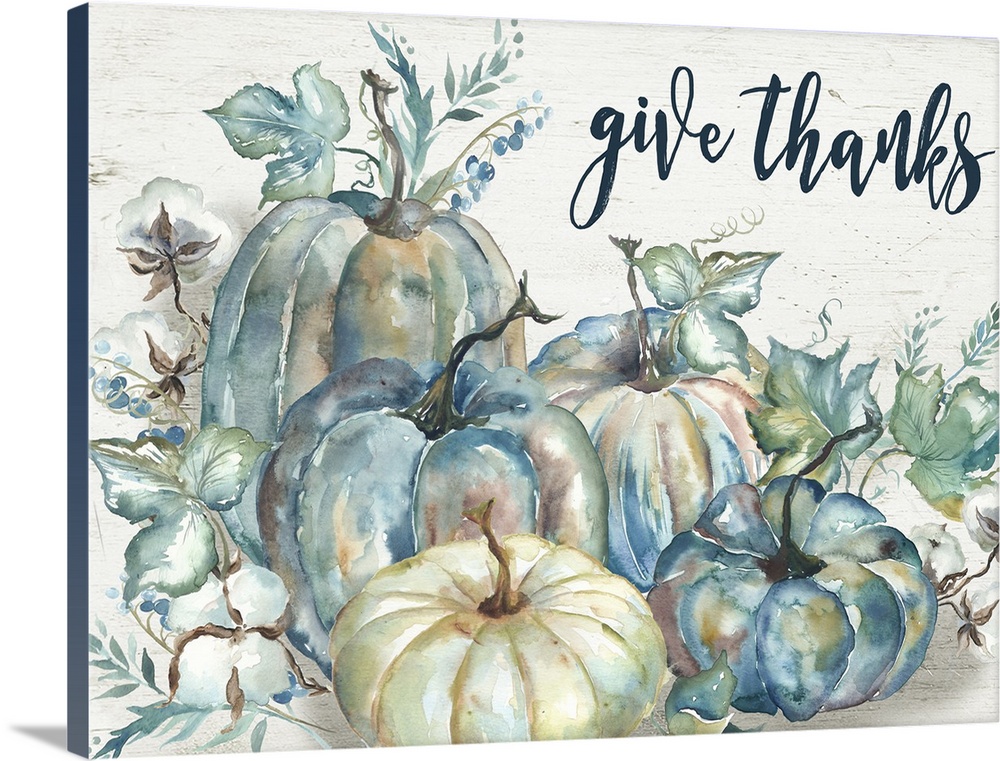 "Give Thanks" on a watercolor painting of a group of pumpkins with autumn leaves.