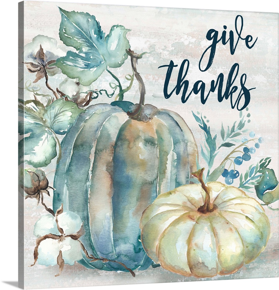 "Give Thanks" on a watercolor painting of a group of pumpkins with autumn leaves in cool shades of blue.