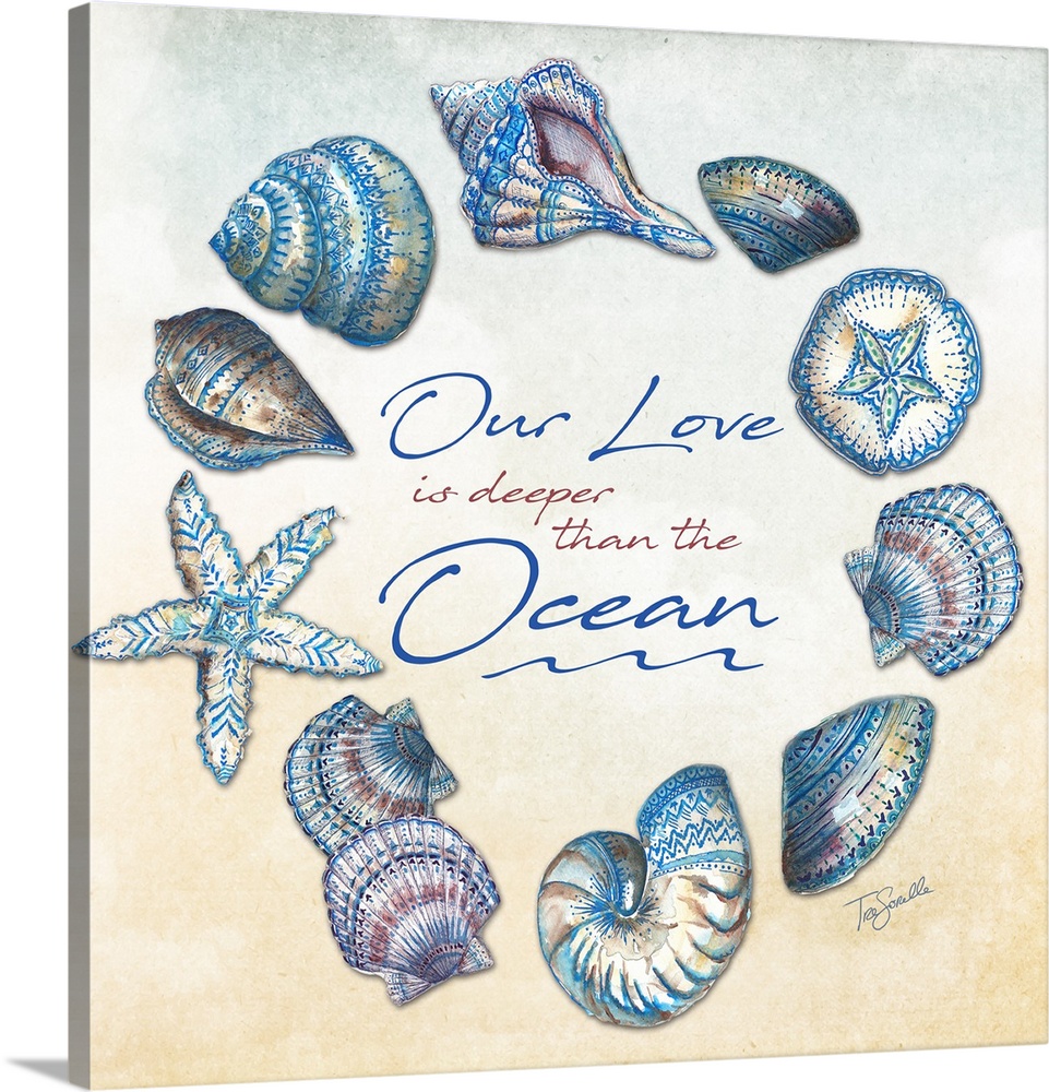 "Our Love is deeper than the Ocean" surrounds by a wreath of shells on a warm toned background.