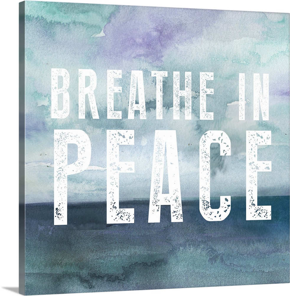 "Breathe In Peace" in white over a swirl of watercolor shades in purple, blue and grey.