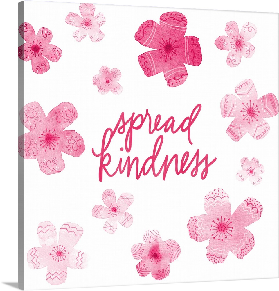 "Spread Kindness" with pink flowers with different patterns on a white background.