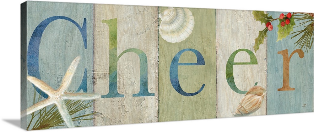 "Cheer" on a multi-colored wood plank background with holly and shells.